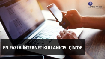 EN FAZLA İNTERNET KULLANICISI ÇİN’DE