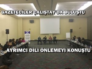 Medyadaki ayrımcı dili nasıl önleyeceklerini konuştu