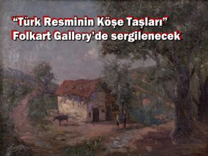 TÜRKİYE'NİN 'RESİM  TARİHİ' FOLKART'TA 