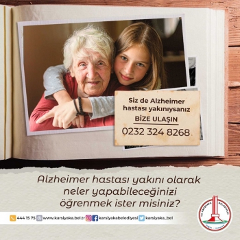 Karşıyaka'da Alzheimer Hasta Yakınlarına Eğitim: 0 (232) 324 82 68