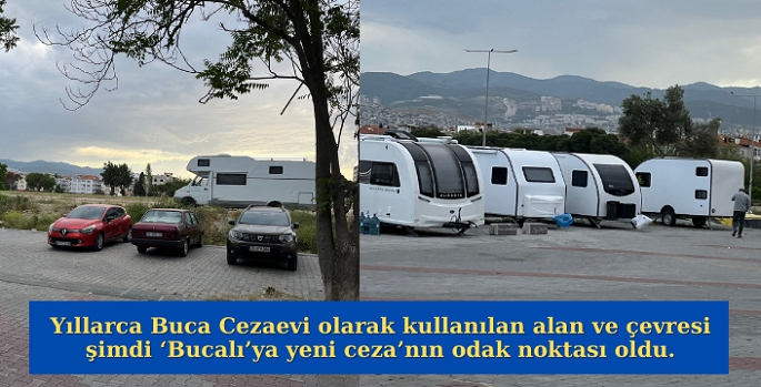 Resmen İlan Edilmemiş Yeni Karavan Park Alanı: Buca